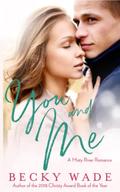 You and Me (A Misty River Romance) by Becky Wade