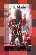The Red Quilt by J.S. Marlo