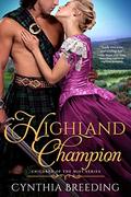 Highland Champion (Children of the Mist #3) by Cynthia Breeding