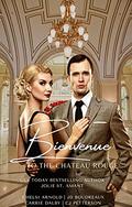 Bienvenue to the Chateau Rouge by Carrie Dalby