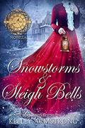 Snowstorms & Sleigh Bells by Kelley Armstrong