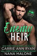 Enemy Heir by Carrie Ann Ryan, Nana Malone
