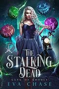 The Stalking Dead by Eva Chase