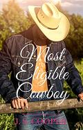 Most Eligible Cowboy by J.S. Cooper