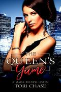 The Queen's Game (Ruthless Games #1) by Tori Chase