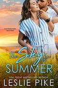 The Sky In Summer (Lyon Family #4) by Leslie Pike