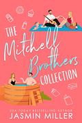 The Mitchell Brothers Collection by Jasmin Miller