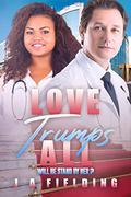 Love Trumps All: BWWM, BBW, Plus Size, Doctor, Medical, Billionaire Romance by BWWM Club