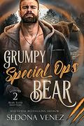 Grumpy Special Ops Bear: Episode 2  (Bear Elite Shifters) (Grumpy Special Ops Bear #2) by Sedona Venez