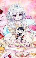 I Adopted a Villainous Dad Vol. 2 (I Adopted A Villainous Dad #2) by YunSul