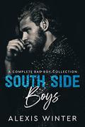 South Side Boys: A Complete Bad Boy Collection by Sarah Kil