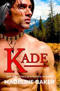 Kade by Madeline Baker