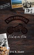 End of an Era: a Collection of Steel Paragons MC short stories by Eve R. Hart