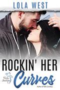 Rockin' Her Curves (Curvy Soulmates ) by Lola West