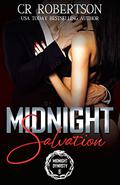 Midnight Salvation (Midnight Dynasty #6) by C.R. Robertson