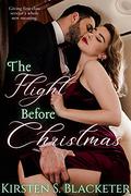 The Flight Before Christmas by Kirsten S. Blacketer