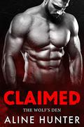 Claimed (The Wolf's Den #4) by Aline Hunter