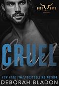CRUEL by Deborah Bladon