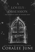 A Lovely Obsession: The Complete Debt of Passion Duet by Coralee June