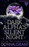 Dark Alpha's Silent Night by Donna Grant