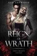 Reign Of Wrath by Eva Ashwood