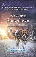 Blizzard Showdown (Alaska K-9 Unit #8) by Shirlee McCoy