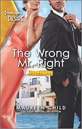The Wrong Mr. Right: A flirty enemies to lovers romance (Dynasties: The Carey Center #3) by Maureen Child