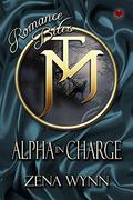 True Mates: Alpha In Charge by Zena Wynn