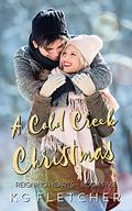 A Cold Creek Christmas (Reigning Hearts #5) by K.G. Fletcher