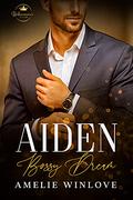 AIDEN Bossy Dream: A Billionaire's Romance (Billionaire's Secret Club #5) by Amelie Winlove