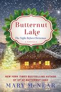The Night Before Christmas (Butternut Lake #2.5) by Mary McNear