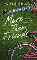 More than Friends (Silver Falls #1.5) by Hayleigh Sol