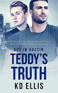 Teddy’s Truth (Out in Austin #1) by K.D. Ellis