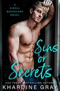 Sins or Secrets by Khardine Gray, Michelle Lancaster