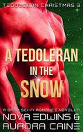 A Tedoleran in the Snow (Tedoleran Christmas #3) by Nova Edwins