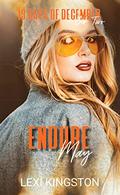 Endure May (13 Days of December #2) by Lexi Kingston