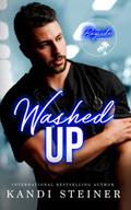 Washed Up by Kandi Steiner