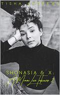 Shonasia & X: A Miami Love Takeover 2 by Tisha Andrews