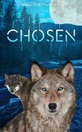 Chosen: A Supernatural Romantic Fantasy by Melanie Purser