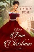 One Fine Christmas by Dahlia Rose