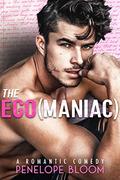 The Ego (maniac) by Penelope Bloom