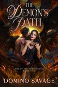 The Demon's Path by Domino Savage
