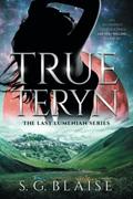 True Teryn (The Last Lumenian #2) by S.G. Blaise