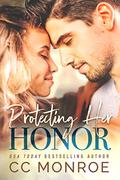 Protecting Her Honor by C.C. Monroe