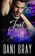 Just Aiden (Parthenon Coffee Shop #4) by Dani Gray