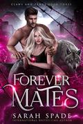 Forever Mates by Sarah Spade