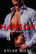 Hanson (Sons of Saint Mercy #2) by Kylar Wilde