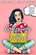 Confessions of a Fangirl by Kirsten S. Blacketer