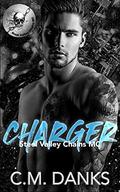 Charger (Steel Valley Chains MC #1) by C.M. Danks
