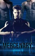 Mercenary (Trinity Security Solutions #4) by Tory Palmer